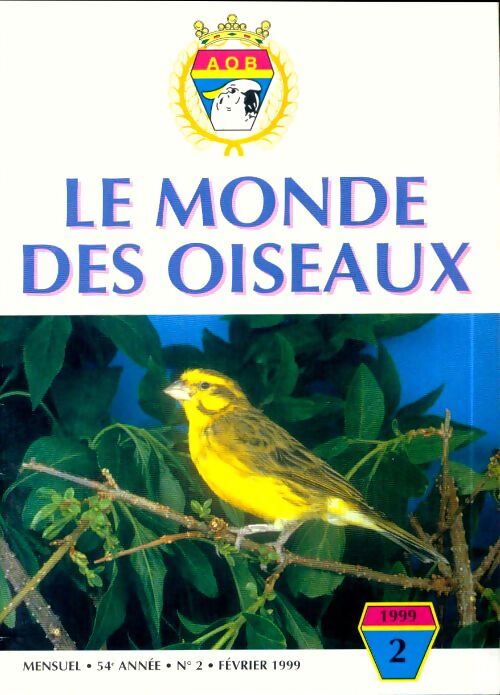 Le monde des oiseaux n°2 54e année - Collectif - Livre