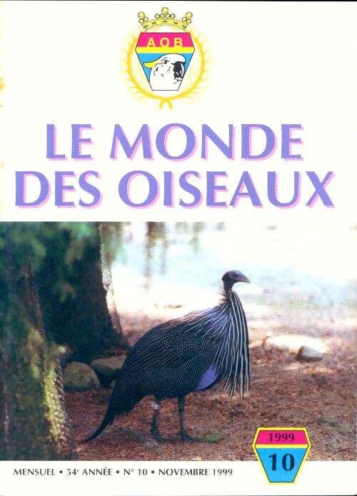 Le monde des oiseaux n°10 54e année - Collectif - Livre