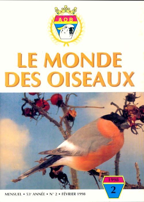 Le monde des oiseaux n°2 53e année - Collectif - Livre
