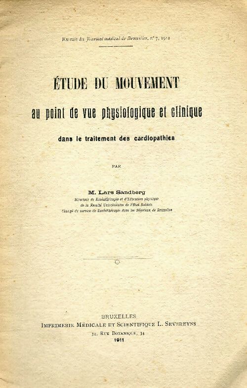 Étude du mouvement au point de vue physiologique et clinique dans le traitement des cardiopathies - Lars Sandberg - Livre