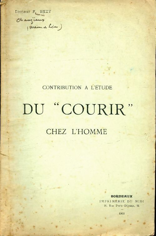 Contribution à l'étude du courir chez l'homme - F Bezy - Livre