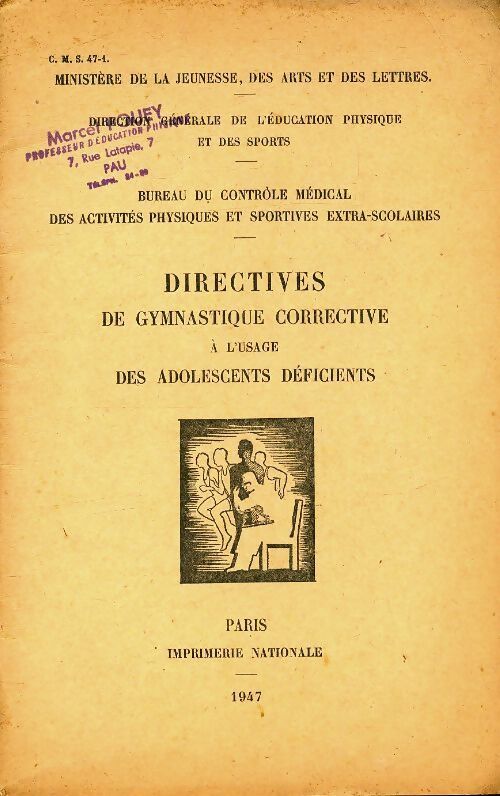 Directives de gymnastique corrective à l'usage des adolescents déficients - Collectif - Livre