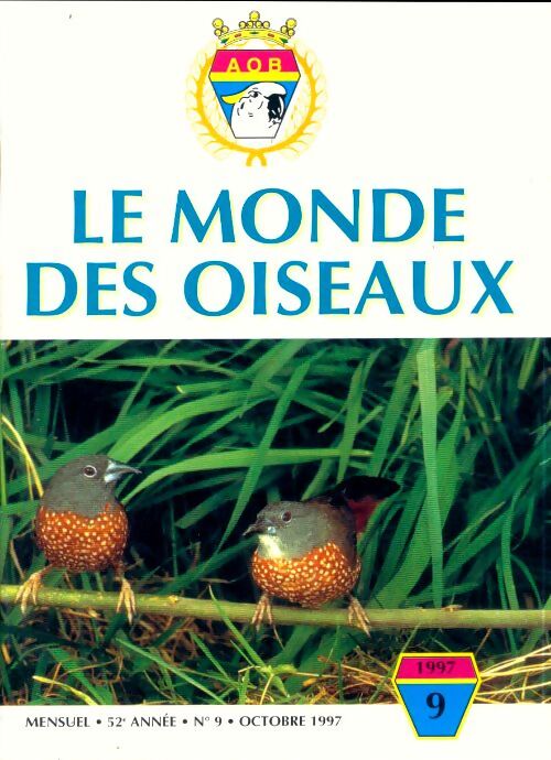 Le monde des oiseaux n°9 52e année - Collectif - Livre
