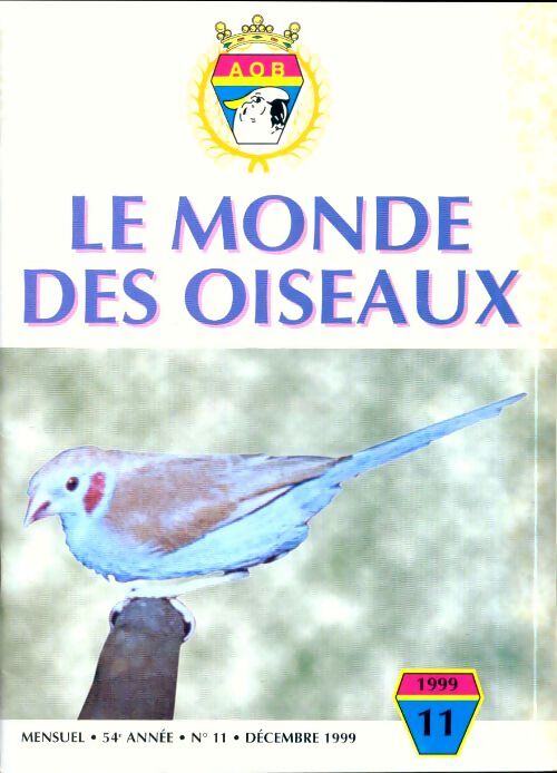 Le monde des oiseaux n°11 54e année - Collectif - Livre