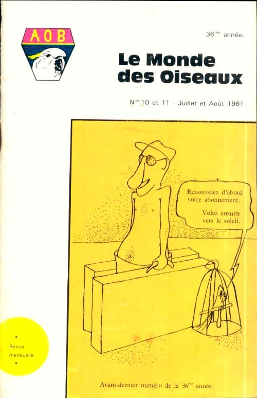 Le monde des oiseaux n°10-11 36e année - Collectif - Livre