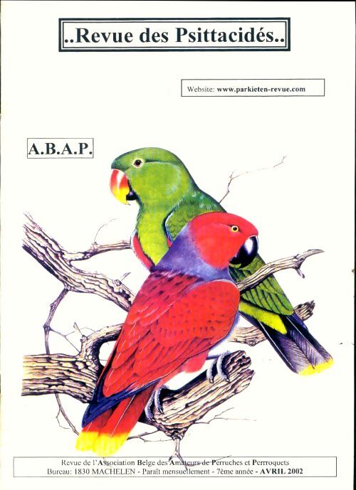 Revue des Psittacidés 7e année Avril 2002 - Collectif - Livre