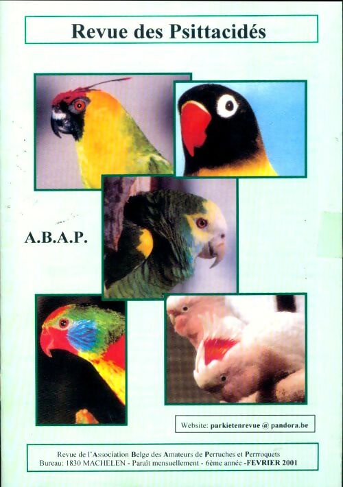 Revue des Psittacidés 6e année Février 2001 - Collectif - Livre