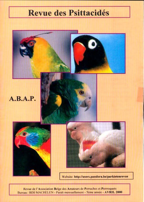 Revue des Psittacidés 5e année Avril 2000 - Collectif - Livre