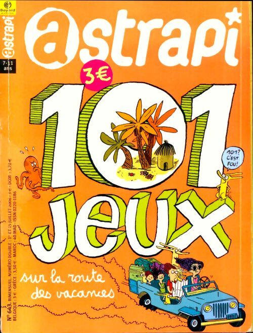 Astrapi n°643 : 101 jeux - Collectif - Livre
