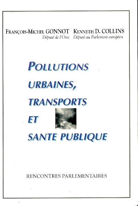 Pollutions urbaines, transports et santé publique - François-Michel Gonnot - Livre
