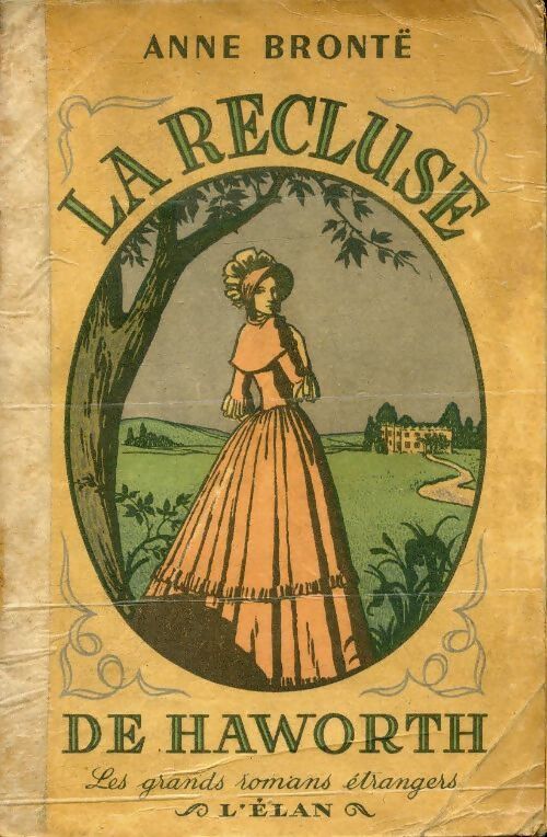 La recluse de Haworth - Anne Brontë - Livre