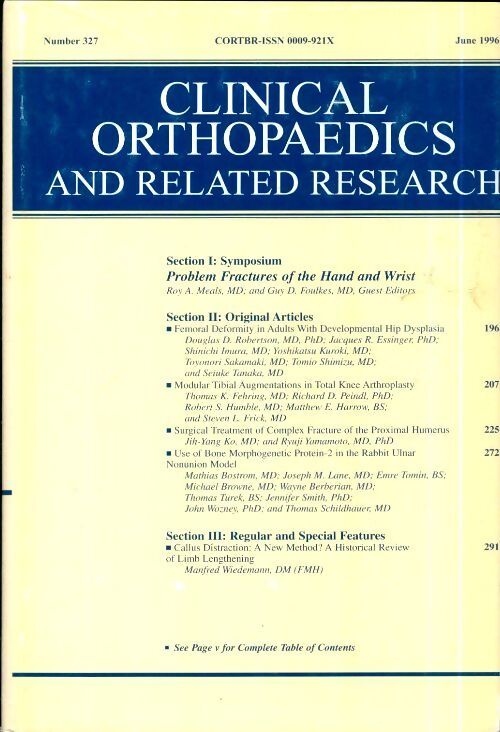 Clinical orthopedics and related research n°327 : Problem fractures of the hand and wrist - Collectif - Livre
