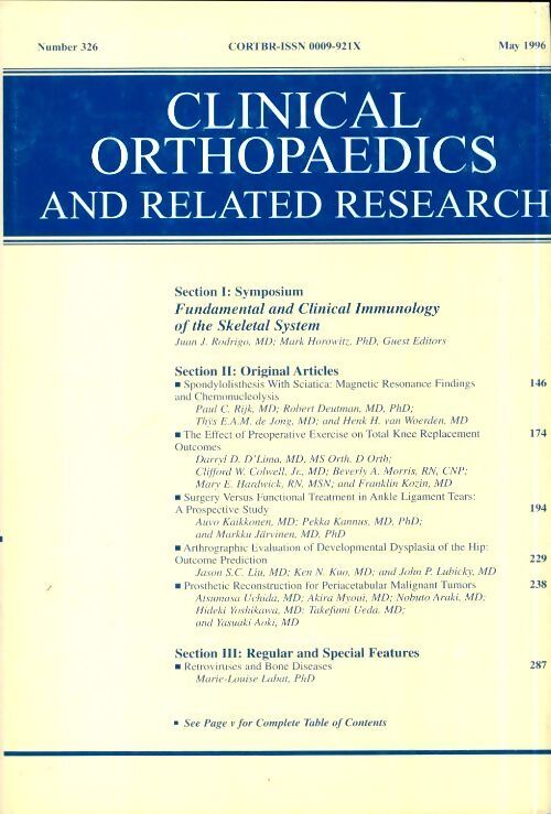 Clinical orthopedics and related research n°326 : Fundamental and clinical immunology of the skeletal system - Collectif - Livre
