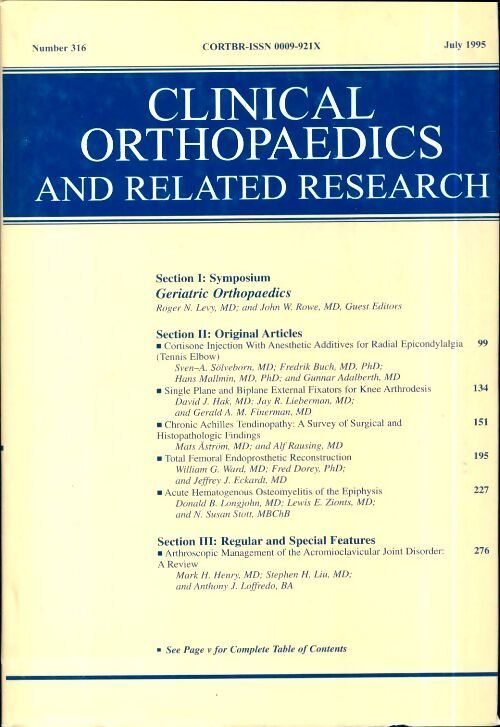 Clinical orthopedics and related research n°316 : Geriatric orthopeadics - Collectif - Livre