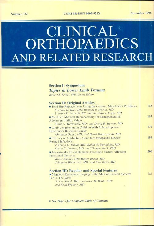 Clinical orthopedics and related research n°332 : Topics in lower limb trauma - Collectif - Livre