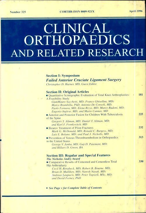 Clinical orthopedics and related research n°325 : Failed anterior cruciate ligament surgery - Collectif - Livre