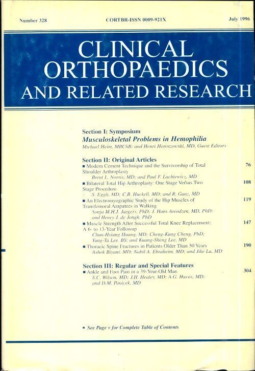 Clinical orthopedics and related research n°328 : Musculoskeletal problems in hemophilia - Collectif - Livre