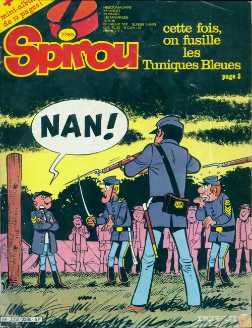 Spirou n°2265 : Cette fois, on fusille les Tuniques Bleues - Collectif - Livre