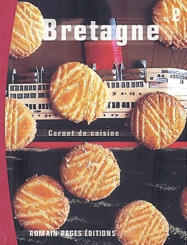 Carnet de cuisine : Bretagne - Catherine Leclère-Ferrière - Livre