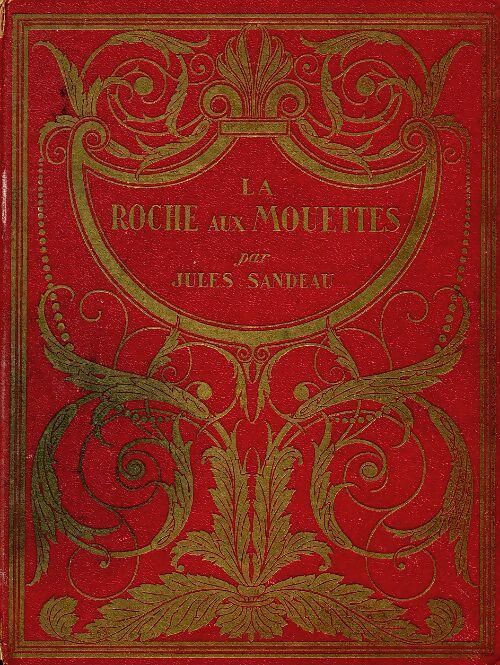 La roche aux mouettes - Jules Sandeau - Livre