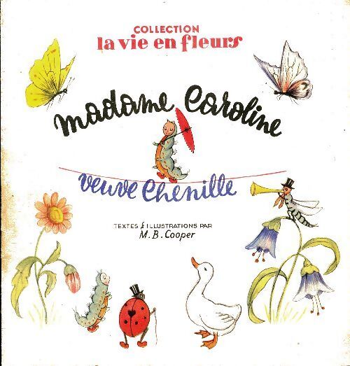 Madame Caroline veuve chenille  - M.B Cooper - Livre