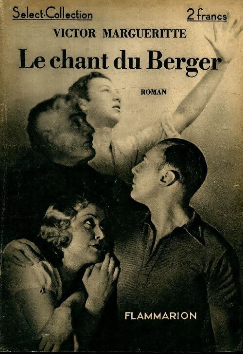 Le chant du berger - Victor Margueritte - Livre