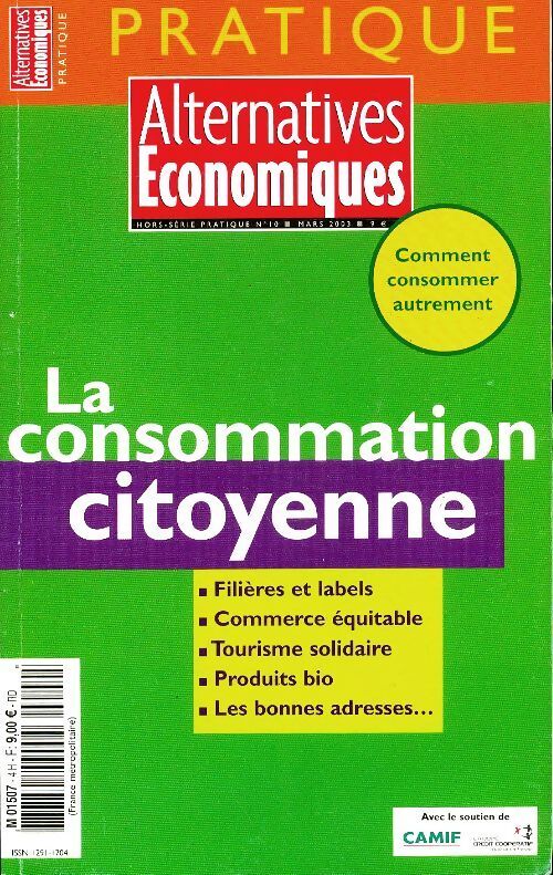 Alternatives économiques pratique Hors-série n°10 : La consommation citoyenne - Collectif - Livre