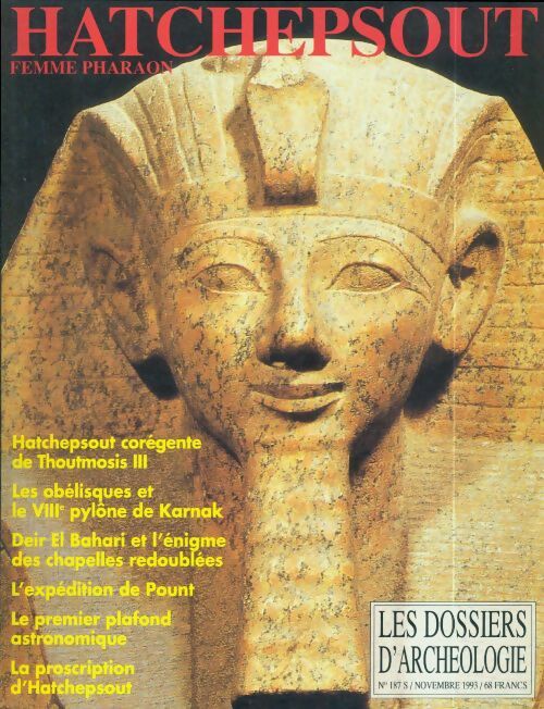 Les dossiers d'archéologie n°187 : Hatchepsout - Collectif - Livre