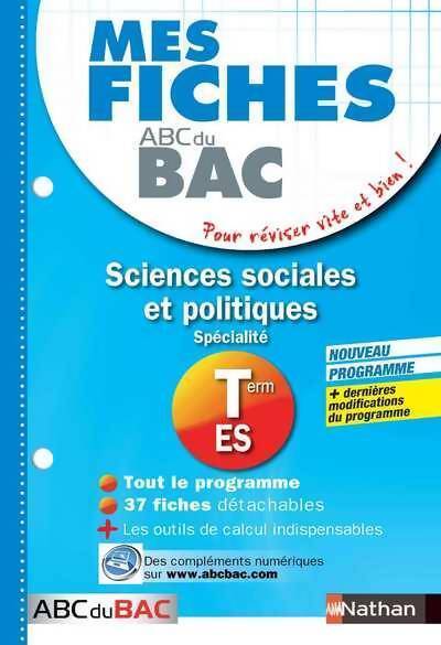 Sciences sociales et politiques Terminale ES - Delphine De Chouly - Livre