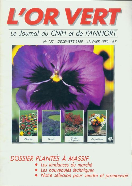L'or vert n°152 : Dossier plantes à massif - Collectif - Livre