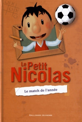 Le petit Nicolas Tome II : Le match de l'année - Valérie Latour-Burney - Livre