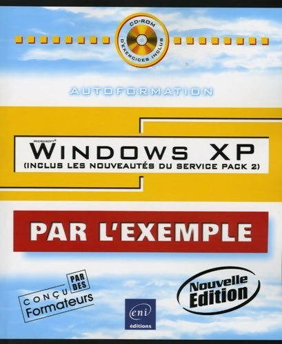 Windows XP : Inclus les nouveautés du service pack 2 - Corinne Hervo - Livre