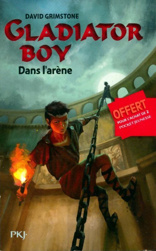 Gladiator Boy Tome II : Dans l'arène - David Grimstone - Livre