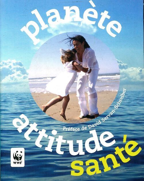 Planète attitude : santé - Gaëlle Bouttier-Guérive - Livre