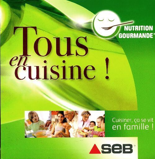 Tous en cuisine - Collectif - Livre