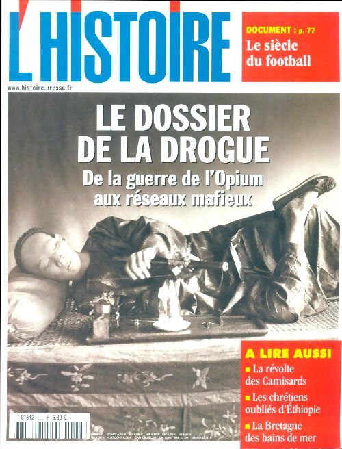 L'histoire n°266 : Le dossier de la drogue - Collectif - Livre