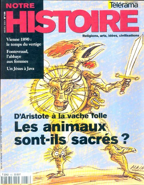 Notre histoire n°186 : Les animaux sont-ils sacrés ? - Collectif - Livre