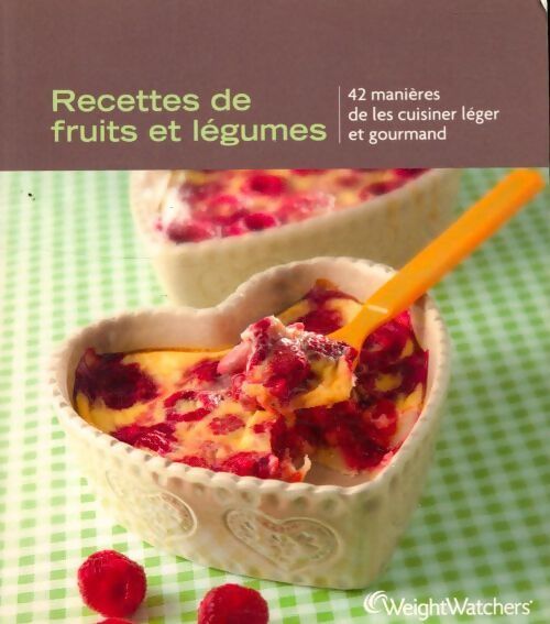 Recettes de fruits et légumes - Collectif - Livre