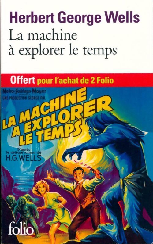 La machine à explorer le temps - Herbert George Wells - Livre