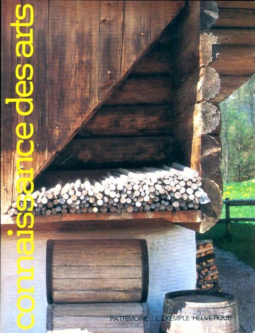 Connaissance des arts n°342 : Patrimoine : L'exemple helvétique - Collectif - Livre