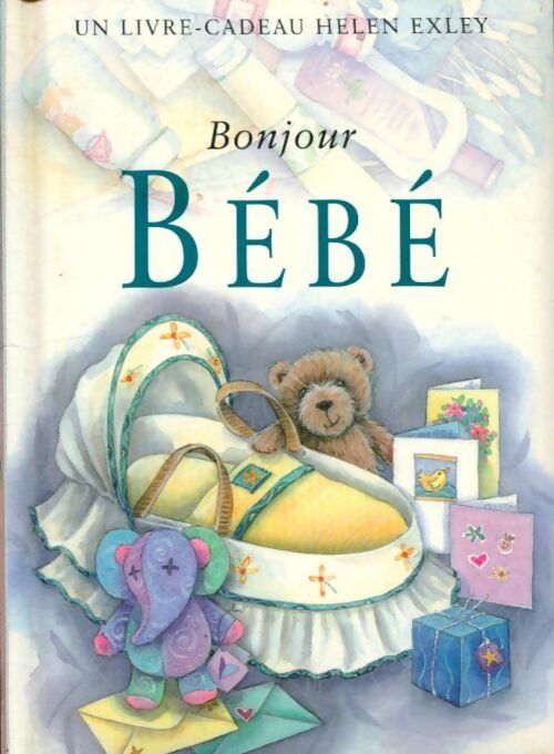 Bonjour bébé - Pam Brown - Livre