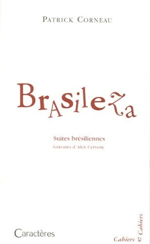 Brasileza - Patrick Corneau - Livre