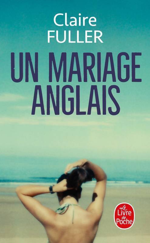 Un mariage anglais - Claire Fuller - Livre