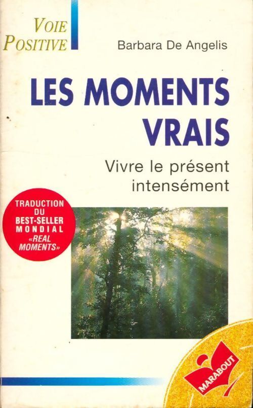 Les moments vrais - B. De Angelis - Livre