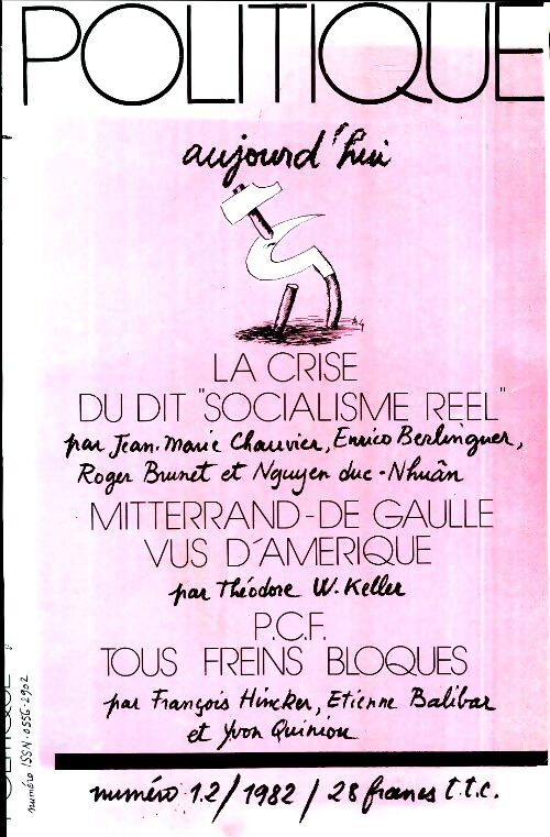 Politique aujourd'hui n°1-2 1982 : La crise du dit "socialiste réel" - Collectif - Livre