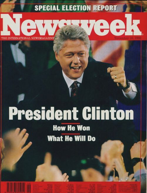 Newsweek n°46-1992 : President Clinton - Collectif - Livre
