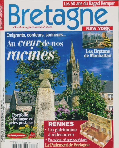 Bretagne magazine n°3 : Au coeur de nos racines - Collectif - Livre