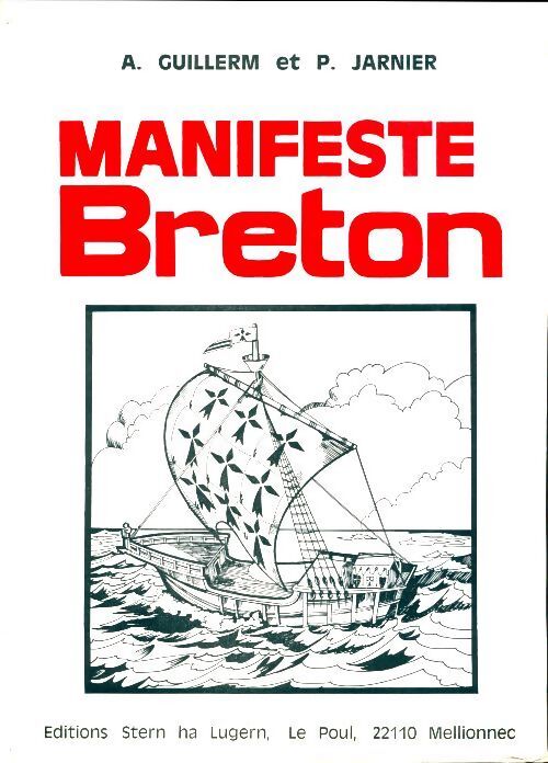 Combat breton n°31 (supplément) : Manifeste breton - A. Guillerm, P. Jarnier - Livre