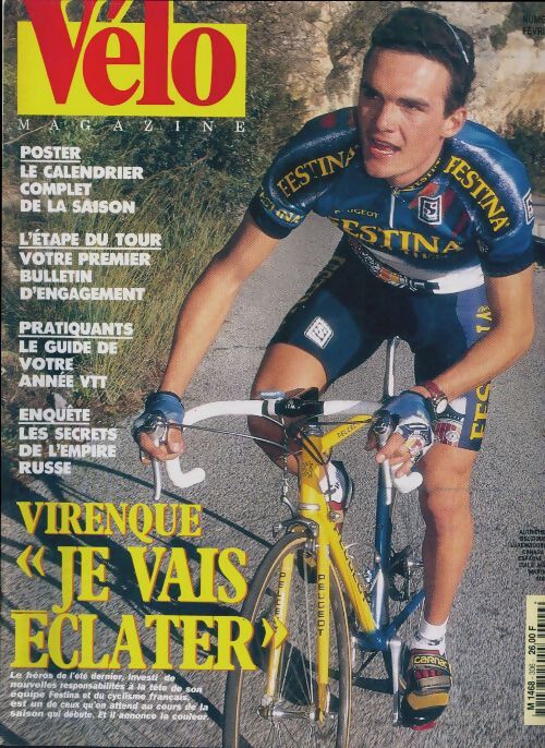 Vélo magazine n°306: Virenque, je vais éclater - Collectif - Livre