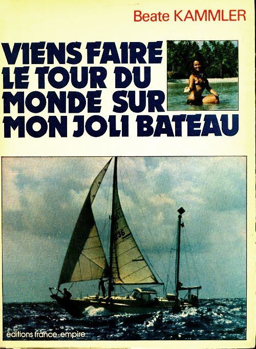 Viens faire le tour du monde sur mon joli bateau - Beate Kammler - Livre